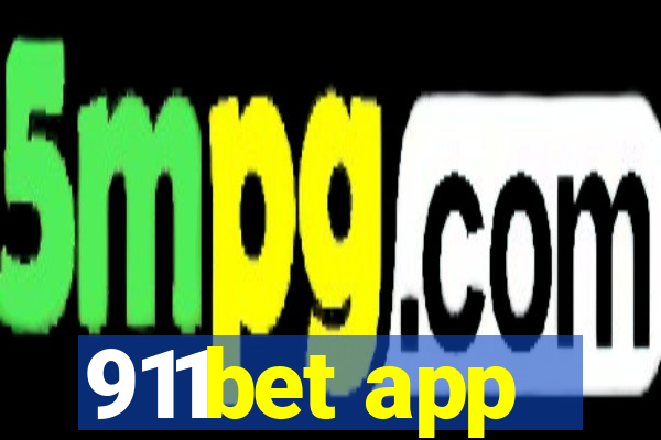 911bet app